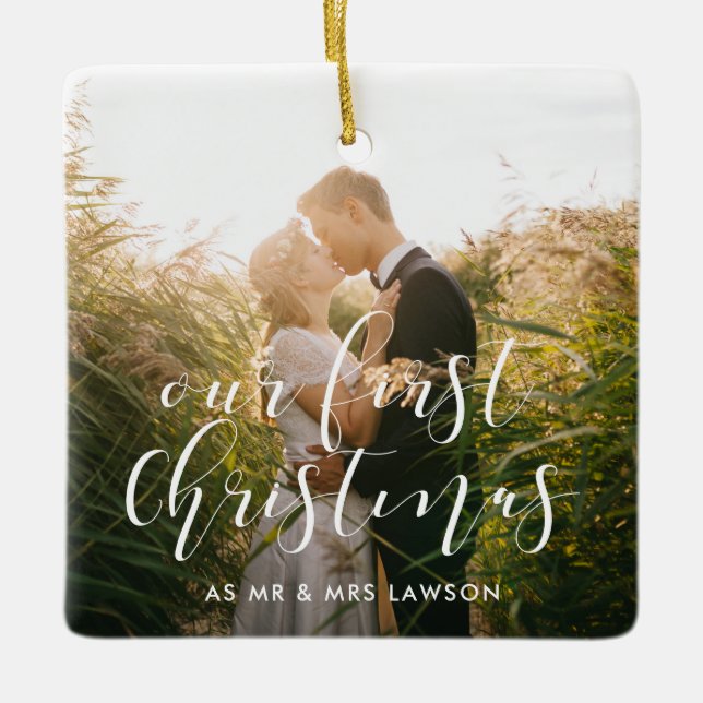 Elegant Our First Christmas Wedding Photo Ceramic Ornament (Front)