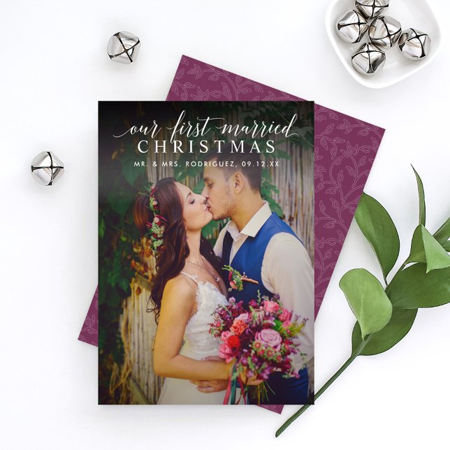 Elegant Our First Married Christmas Burgundy Photo Holiday Card (Creator Uploaded)
