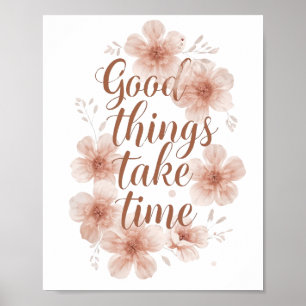 Elegant Patience and Growth Quote Poster