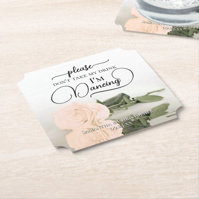 Elegant Peach Rose Don't Take My Drink Wedding Paper Coaster (Angled)