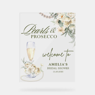 Elegant pearls and prosecco Bridal Welcome  Acrylic Sign