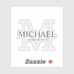 Elegant Personalized Groomsmen's Name and Monogram<br><div class="desc">Add a personal touch to your wedding with personalized groomsmen's monogram and name custom-cut sticker.
This sticker features personalized groomsman's name with title in grey and monogram in light grey as background,  in classic serif font style.

Also perfect for best man,  father of the bride,  ring bearer and more.</div>