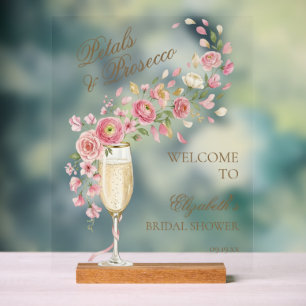 Elegant Petals and Prosecco Floral Welcome Acrylic Sign