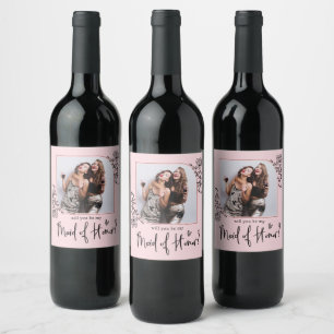 Elegant Photo Maid Of Honour Proposal Wine Label