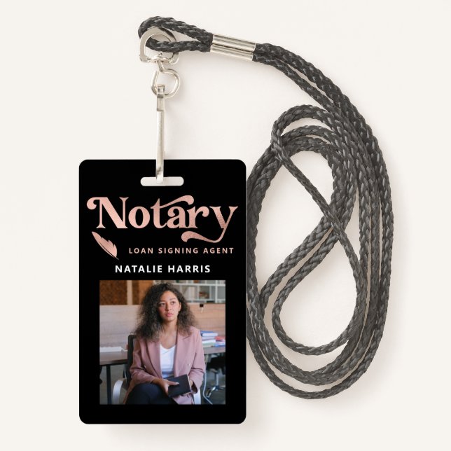 Elegant Photo Rose Gold Notary Loan Agent Badge (Front with Lanyard)