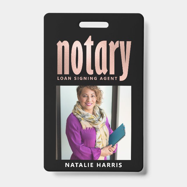 Elegant Photo Rose Gold Notary Loan  Badge (Front)