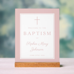 Elegant Pink Cross Girl Baptism Welcome Acrylic Sign