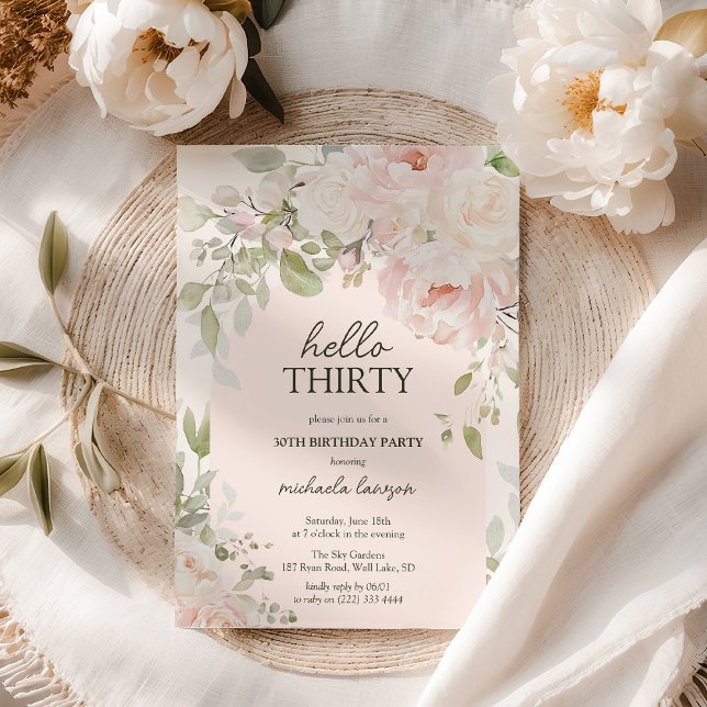 Elegant Pink Floral 'Hello Thirty' 30th Birthday Invitation (Creator Uploaded)