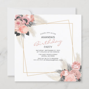 Elegant Pink Flowers And Ivory Pampas Birthday Inv Invitation