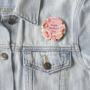 Elegant Pink Rose Mother’s Day Greeting 2 Inch Round Button