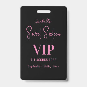 Elegant Pink Script Sweet Sixteen Invitation VIP  Badge
