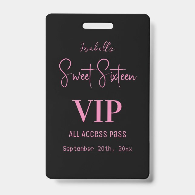 Elegant Pink Script Sweet Sixteen Invitation VIP  Badge (Front)