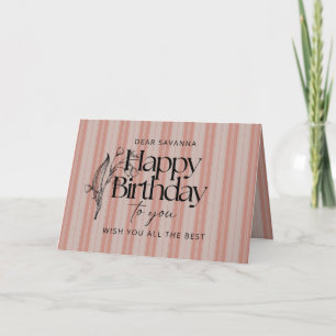 Elegant Pink Stripes Happy Birthday to You Card