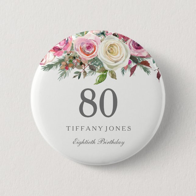 Elegant Pink White  Rose 80th Birthday Party 2 Inch Round Button (Front)