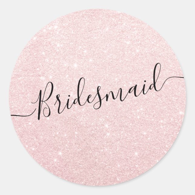 Elegant pretty chick rose gold glitter bridesmaid classic round sticker (Front)