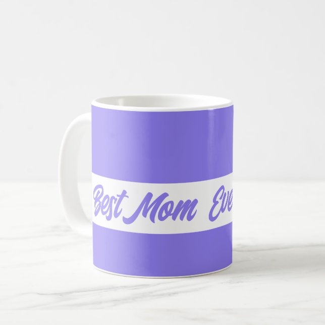 Elegant Purple Best Mom Ever Coffee Mug (Front Left)