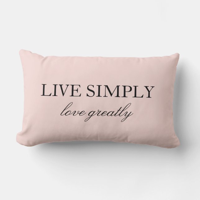 Elegant Quote Live Simply Love Greatly Pink Lumbar Pillow (Front)
