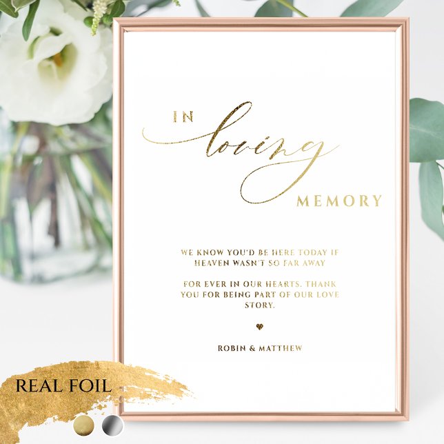 Elegant Real Foil In Loving Memory Wedding Sign (Creator Uploaded)