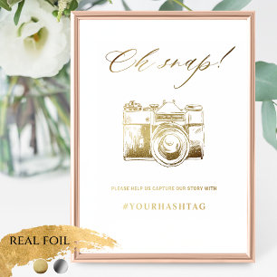 Elegant Real Foil Oh Snap Hashtag Camera Sign