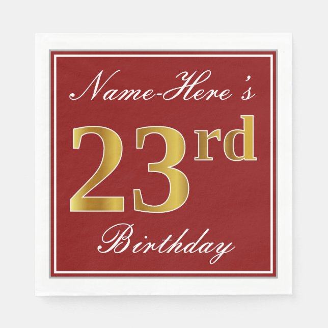 Elegant Red, Faux Gold 23rd Birthday + Custom Name Napkin (Front)