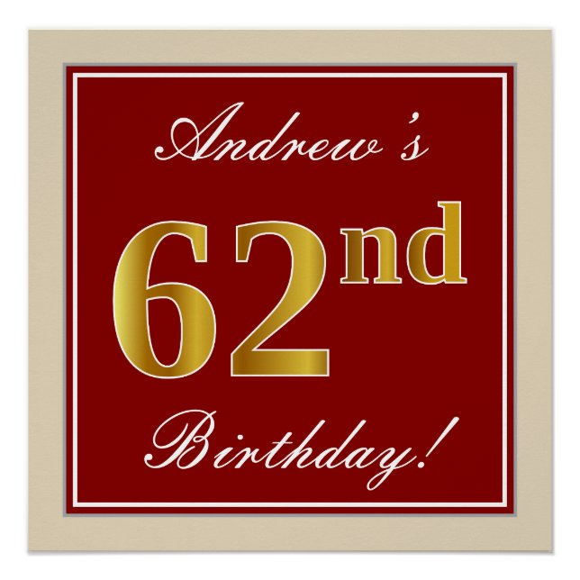 Elegant, Red, Faux Gold 62nd Birthday; Custom Name Poster (Front)