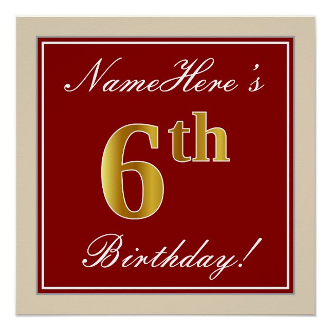 Elegant, Red, Faux Gold 6th Birthday + Custom Name Poster (Front)