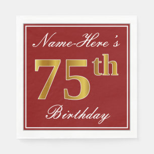 Elegant Red, Faux Gold 75th Birthday + Custom Name Napkin