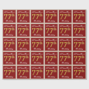Elegant, Red, Faux Gold 77th Birthday; Custom Name Wrapping Paper