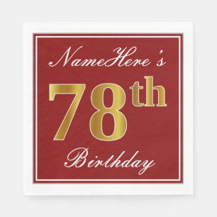 Elegant Red, Faux Gold 78th Birthday + Custom Name Napkin
