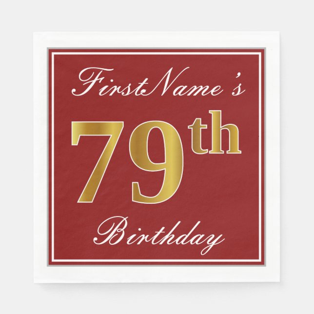 Elegant Red, Faux Gold 79th Birthday + Custom Name Napkin (Front)