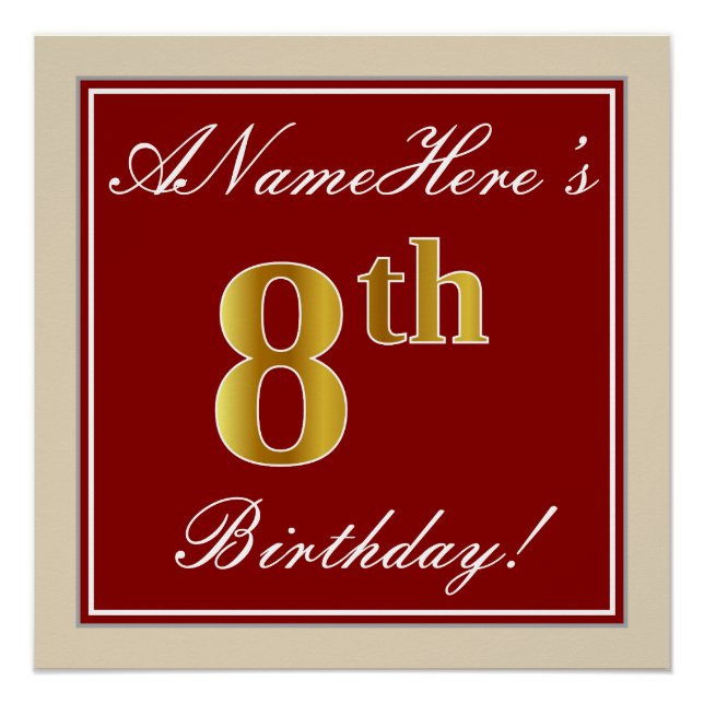 Elegant, Red, Faux Gold 8th Birthday + Custom Name Poster (Front)