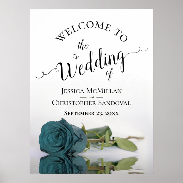 Elegant Reflecting Teal Rose Chic Wedding Welcome Poster (Front)