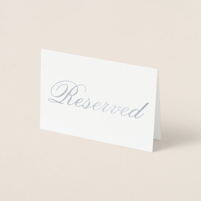 Elegant Reserved Silver Foil Table Card (Front)