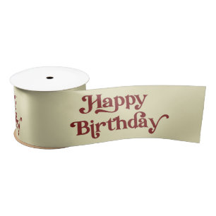 Elegant Retro Typography Happy Birthday Satin Ribbon