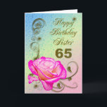 Elegant rose 65th birthday card for Sister<br><div class="desc">An elegant pink rose on a golden scroll work background. A beautiful card that will be sure to please your sister on her 65th birthday.</div>