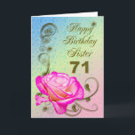 Elegant rose 71st birthday card for Sister<br><div class="desc">An elegant pink rose on a golden scroll work background. A beautiful card that will be sure to please your sister on her 71st birthday.</div>