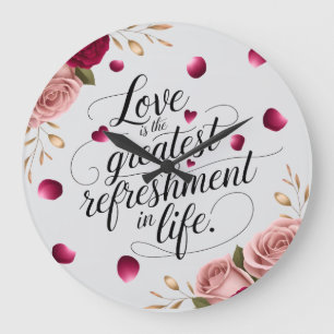 Elegant Rose Floral Quote Design Large Clock