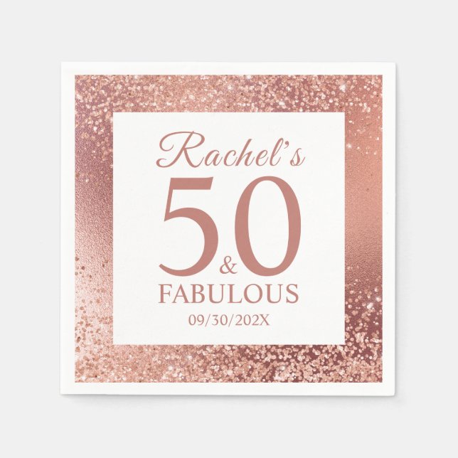Elegant Rose Gold 50 and Fabulous 50th Birthday  Napkin (Front)
