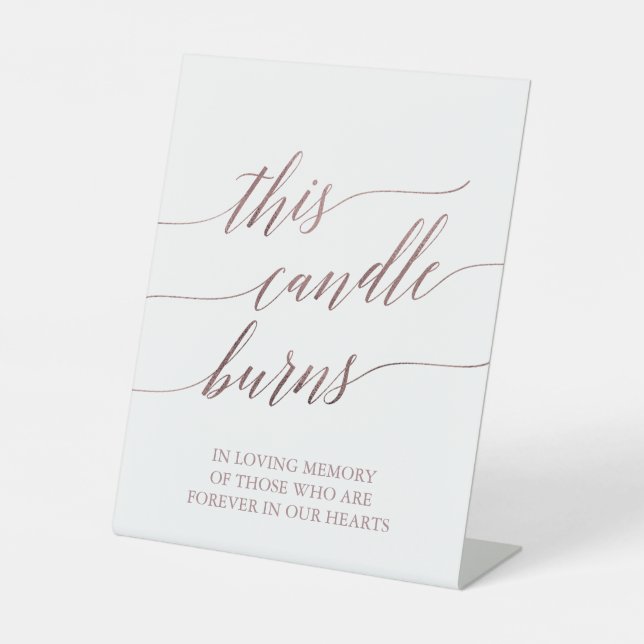 Elegant Rose Gold Calligraphy This Candle Burns Pedestal Sign (Front)