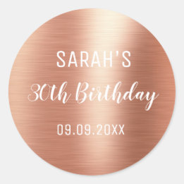 Elegant Rose Gold Foil Any Age 30th Birthday Classic Round Sticker