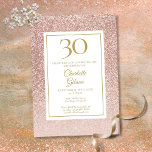 Elegant Rose Gold Glitter 30th Birthday Invitation<br><div class="desc">Featuring elegant rose gold glitter ombre,  this chic 30th birthday invitation can be personalised with your special birthday celebration information. Designed by Thisisnotme©</div>