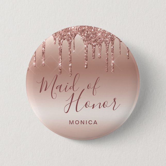 Elegant rose gold glitter drips maid of honour 2 inch round button (Front)