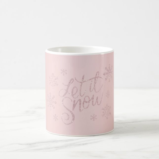 Elegant Rose Gold Glitter Let It Snow & Snowflakes Coffee Mug (Center)