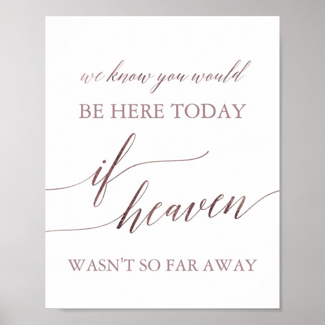 Elegant Rose Gold If Heaven Wasn't So Far Away Poster (Front)