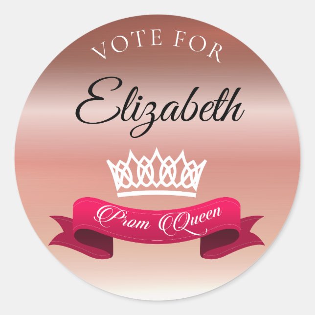 Elegant Rose Gold Vote For Prom Queen Custom Name Classic Round Sticker (Front)