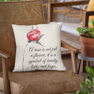 Elegant Rose with Inspirational Quote Throw Pillow