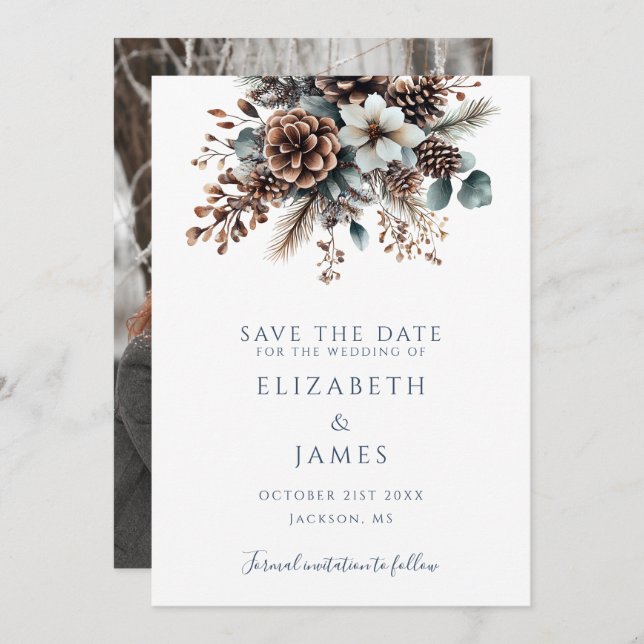 Elegant Rustic Pinecones Floral Photo Wedding Save The Date (Front/Back)