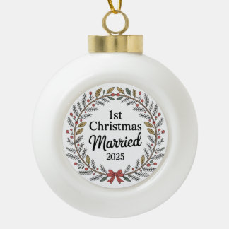 Elegant Rustic Wreath | 1st Christmas Married Ceramic Ball Christmas Ornament