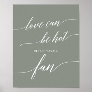 Elegant Sage Green Love Can Be Hot Wedding Fan Poster