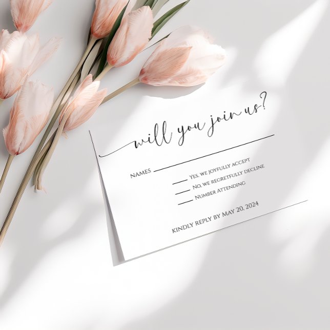 Elegant Script Black and White Will You Join Us RSVP Card (Creator Uploaded)